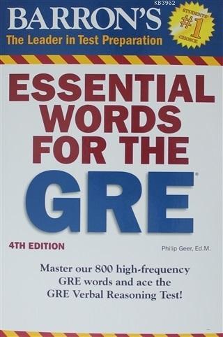 Essential Words for the Gre The Leader in Test Preparation