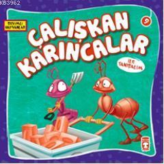 Çalışkan Karıncalar ile Tanışalım; Sevimli Hayvanlar, 3+ Yaş