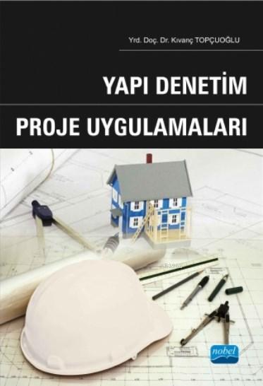 Yapı Denetim Proje Uygulamaları