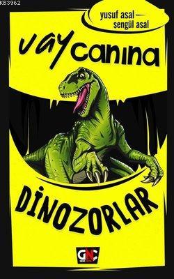 Vay Canına Dinozorlar