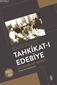 Tahkikat-I Edebiye; İlk Edebiyat Anketi