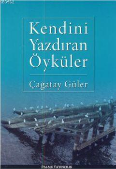 Kendini Yazdıran Öyküler