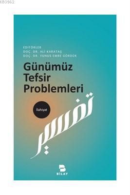 Günümüz Tefsir Problemleri