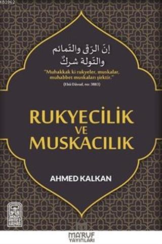 Rukyecilik ve Muskacılık