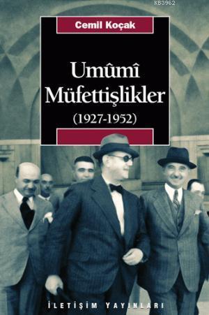 Umumi Müfettişlikler (1927-1952)