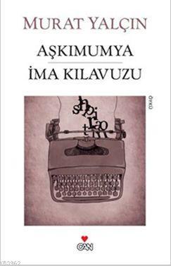 Aşkımumya İma Kılavuzu