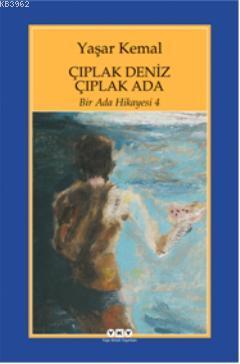 Çıplak Deniz Çıplak Ada; Bir Ada Hikayesi 4