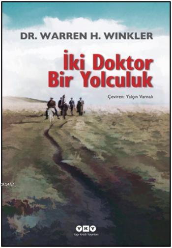 İki Doktor Bir Yolculuk