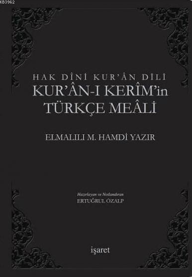 Kur'an'ı Kerim'in Türkçe Meali (Küçük Boy Siyah Ciltli); Hak Dini Kur'an Dili