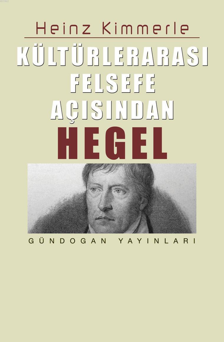 Kültürlerarası Felsefe Açısından Hegel
