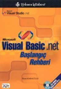 Microsoft Visual Basic.net; Başlangıç Rehberi