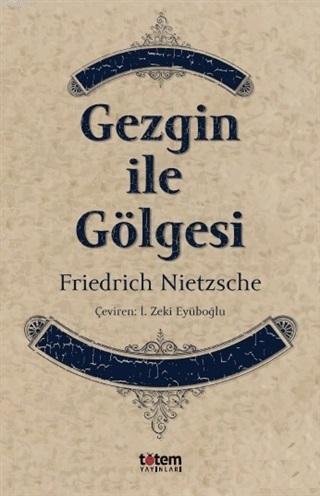 Gezgin ile Gölgesi