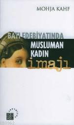 Batı Edebiyatında Müslüman Kadın İmajı