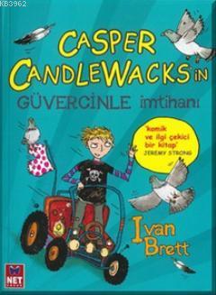 Casper Candlewaks'in Güvercinle İmtihanı