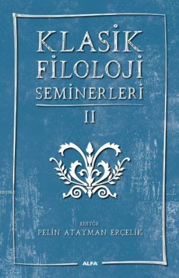 Klasik Filoloji Seminerleri II