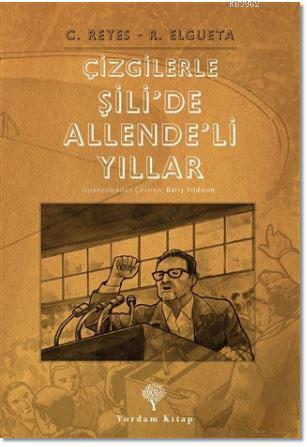 Çizgilerle Şili'de Allende'li Yıllar