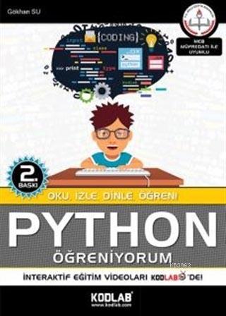 Python Öğreniyorum; Oku, İzle, Dinle, Öğren!