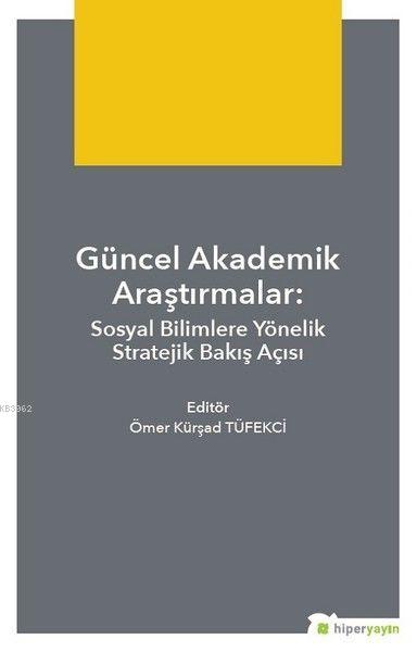 Teknik Bilimlerde Güncel Yaklaşımlar