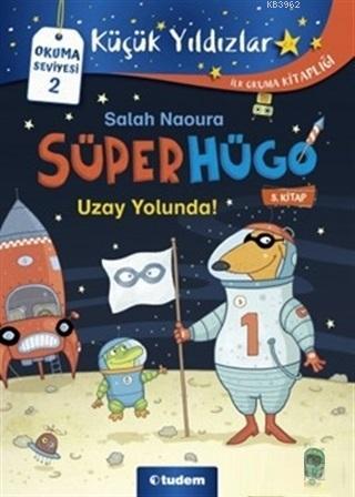 Uzay Yolunda! - Süperhügo 5