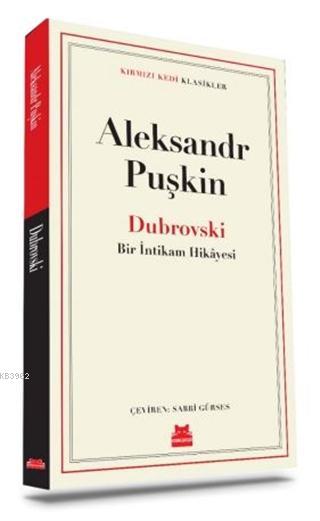 Dubrovski; Bir İntikam Hikayesi