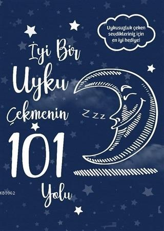 İyi Bir Uyku Çekmenin 101 Yolu