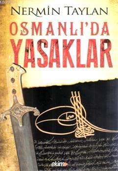 Osmanlıda Yasaklar