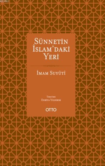 Sünnetin İslam'daki Yeri