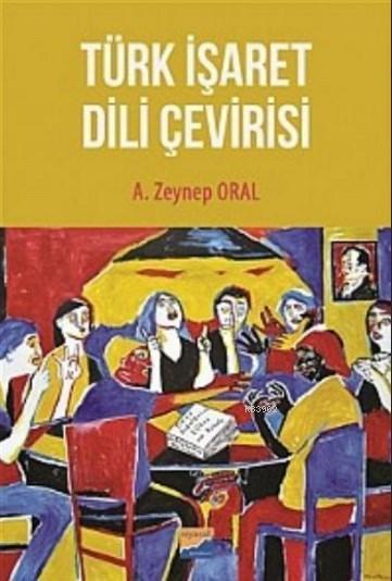 Türk İşaret Dili Çevirisi