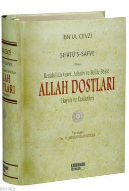 Sıfatû's-Safve - Allah Dostları (Şamua); Resulullah (sav), Ashabı ve Belde Belde Allah Dostları Hayatı ve Faziletleri