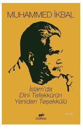 İslam'da Dini Tefekkürün Yeniden Teşekkülü