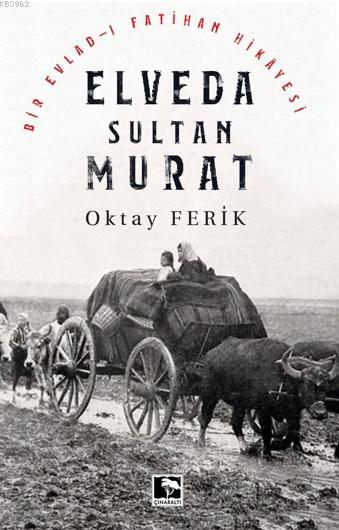 Elveda Sultan Murat