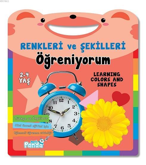 Renkleri ve Şekilleri Öğreniyorum