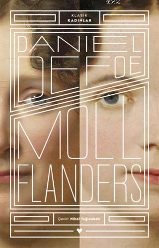 Moll Flanders - Klasik Kadınlar