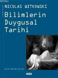 Bilimlerin Duygusal Tarihi