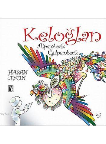 Keloğlan: Alpembecik Gülpembecik