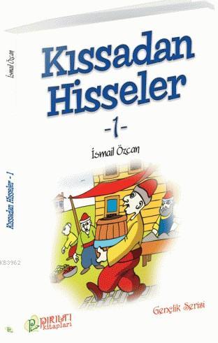 Kıssadan Hisseler - 1