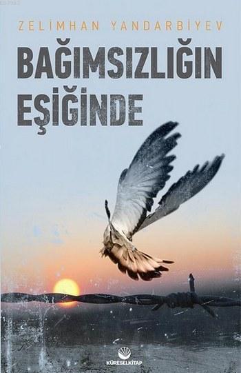 Bağımsızlığın Eşiğinde