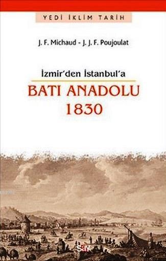 İzmir'den İstanbul'a Batı Anadolu 1830