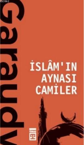 İslamın Aynası Camiler