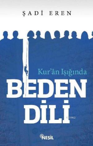 Kuran Işığında Beden Dili