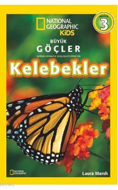 Büyük Göçler - Kelebekler; National Geographic Kids