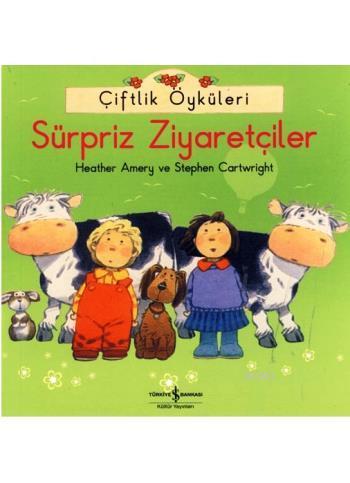 Çiftlik Öyküleri; Sürpriz Ziyaretçiler