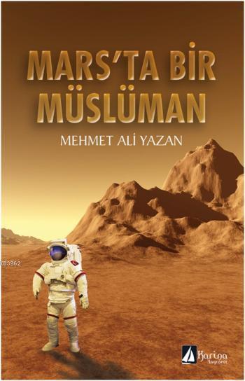 Mars'ta Bir Müslüman