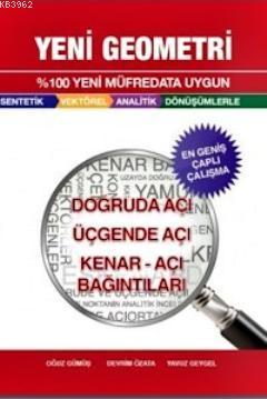 Doğruda Açı Üçgende Açı Kenar - Açı Bağıntıları