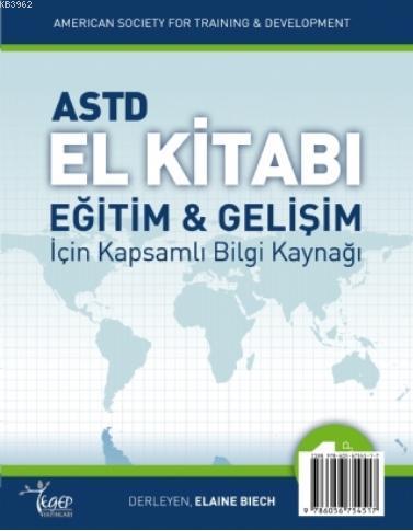 ASTD El Kitabı: Eğitim ve Gelişim için Kapsamlı Bilgi Kaynağı - 1. Kitap