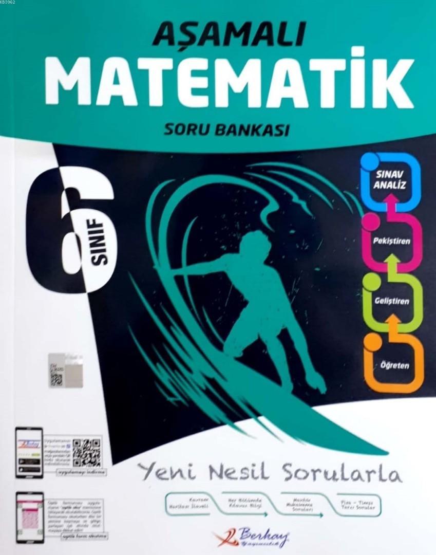 Berkay Yayınları 6. Sınıf Aşamalı Matematik Soru Bankası Berkay 