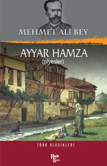 Ayyar Hamza; Türk Klasikleri