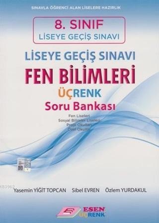 Esen Üçrenk Yayınları 8. Sınıf LGS Fen Bilimleri Soru Bankası Esen Üçrenk 