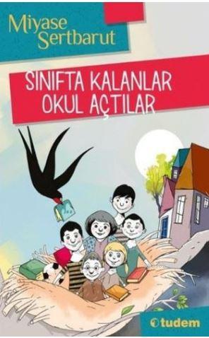 Sınıfta Kalanlar Okul Açtılar