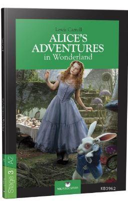 Stage 3 - A2: Alice's Adventures in Wonderland